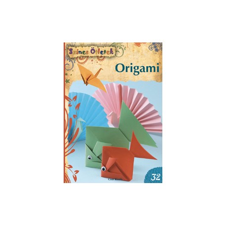 Origami - Színes Ötletek 32.