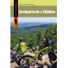 Kerékpártúrák a Bükkben