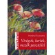 Virágok, kertek, mezők pasztellel