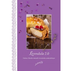 Levendula 2.0 - szakácskönyv
