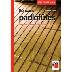Korszerű padlófűtés - Mestermunka
