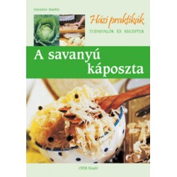 A savanyú káposzta - Házi Praktikák