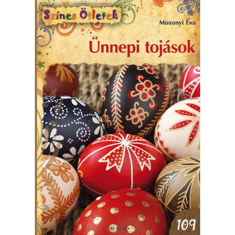 Ünnepi tojások - Színes Ötletek 109.