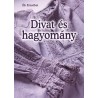 Divat és hagyomány