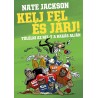 Kelj fel és járj! Túlélni az NFL-t a rakás alján