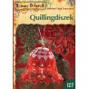 Quillingdíszek - Színes Ötletek 127.