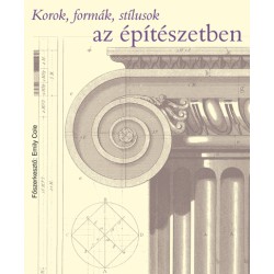 Korok, formák, stílusok az építészetben 