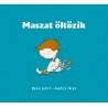 Maszat öltözik