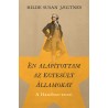 Én alapítottam az Egyesült Államokat - A Hamilton-sztori - DEDIKÁLT