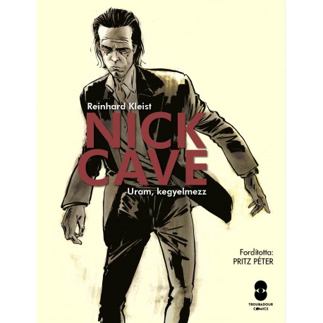 Nick Cave Uram, kegyelmezz