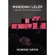 Mindenki lelép – Thriller a mai Magyarországról