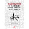 Regényszótár a 20. századi közép-európai irodalomból