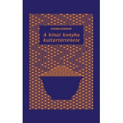A kínai konyha kultúrtörténete