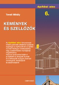 Építési abc 6. - Kémények és szellőzők