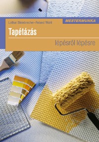 Tapétázás lépésről lépésre - Mestermunka