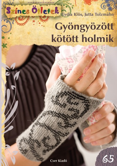 Gyöngyözött kötött holmik - Színes Ötletek 65.