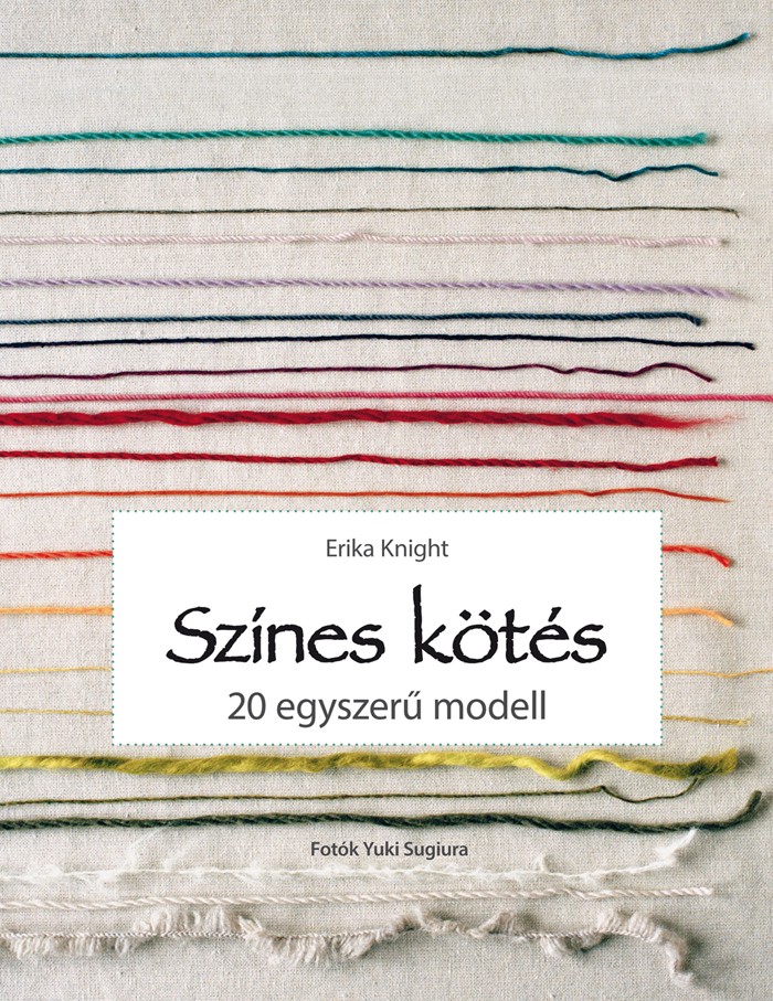 Színes kötés - 20 egyszerű modell