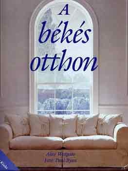 A békés otthon
