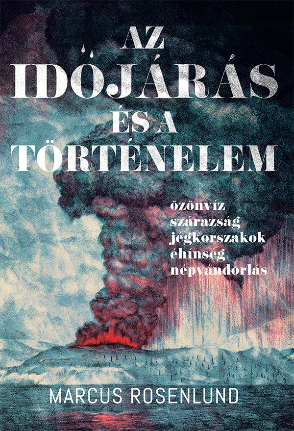 Az időjárás és a történelem
