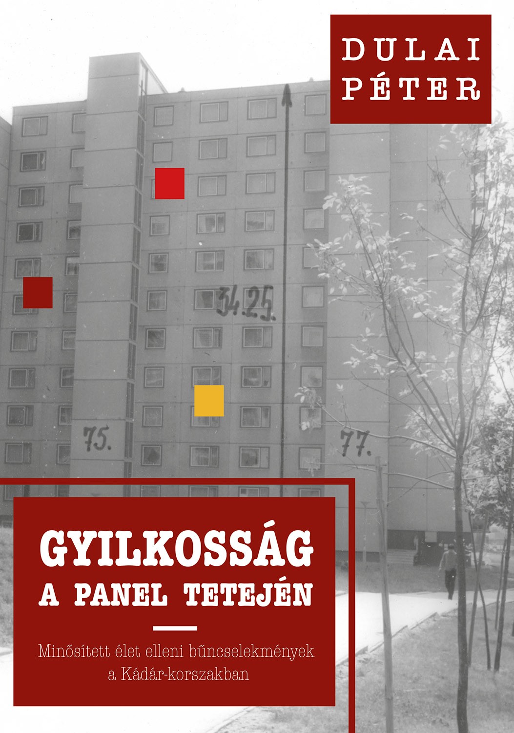 Gyilkosság a panel tetején - DEDIKÁLT