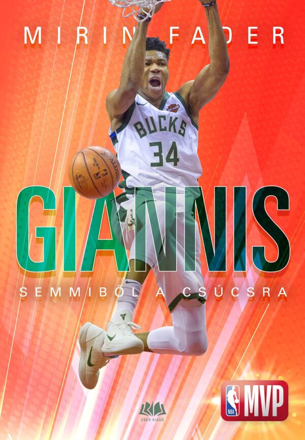 Giannis - Semmiből a csúcsra