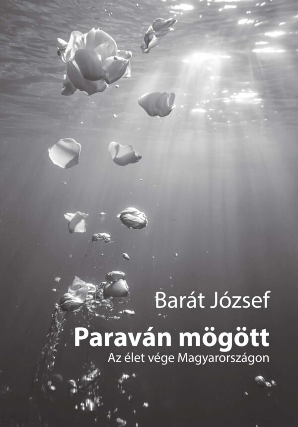 Paraván mögött – Az élet vége Magyarországon