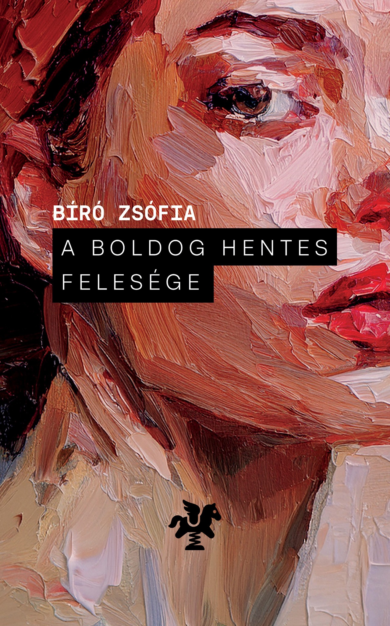 A boldog hentes felesége